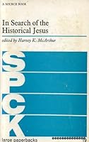 In Search of the Historical Jesus 0281024804 Book Cover