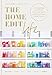 The Home Edit Stay Organized, The Home Edit Life, The Home Edit Workbook By Clea Shearer and Joanna Teplin 3 Books Collection Set