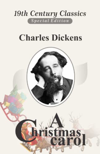 A Christmas Carol(A classics novel by charles dickens with orignal illustrations)