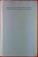 A Bibliography of Word Formation in the Germanic Languages B0006BUXVO Book Cover