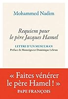 Requiem pour le Père Jacques Hamel: Lettre d'un musulman 2227492201 Book Cover