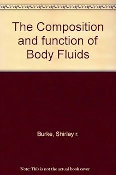 Paperback The Composition and function of Body Fluids Book