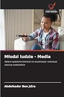 Mlodzi ludzie - Media 6209311881 Book Cover