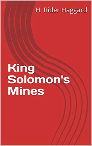 Télécharger King Solomon's Mines (English Edition) PDF Ebook En Ligne