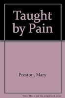 Taught by Pain 0854915230 Book Cover