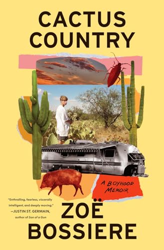 Cactus Country: Coming of Age in the Sonoran Desert
