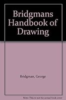Bridgmans Handbook of Drawing B003UXQNM8 Book Cover