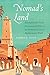 Produktbild Nomad's Land: Pastoralism and French Environmental Policy in the Nineteenth-Century Mediterranean World (France Overseas: Studies in Empire and Decolonization)