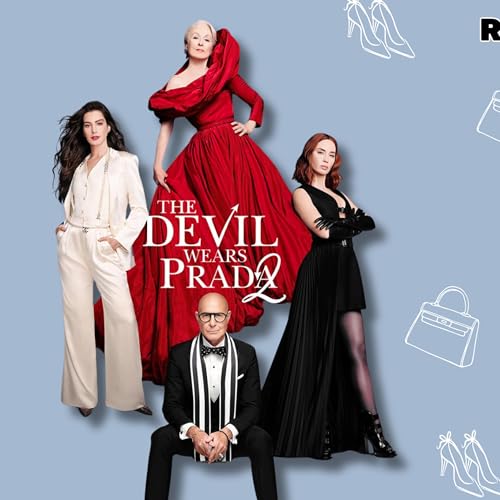 [PREVIEW] &lsquo;The Devil Wears Prada 2&rsquo; Vs. Bad Billionaires
