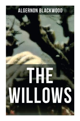 The Willows: A Supernatural Mystery 8027274729 Book Cover