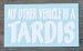 Mon autre voiture est un TARDIS Doctor Who Blanc Voiture en Doctor Who Sticker fenêtre en vinyle – une seule P & P Charge par "Aerialballs Commande. Économisez de l'argent en achetant 2 ou plus de nos nombreux Designs.