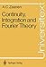 Continuity, Integration and Fourier Theory (Universitext)