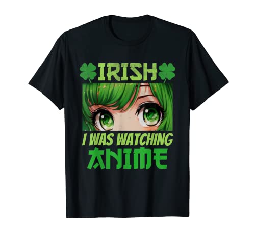 Irish I Was Watching Anime St Patrick