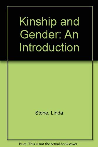 Kinship And Gender: An Introduction 0813328586 Book Cover