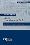 bungartz t5 getriebe  Interne Kontrollsysteme (IKS): Basiswissen für den Aufsichtsrat (Edition Governance)