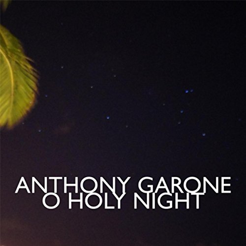 Play O Holy Night (feat. Sarah Garone, Rob Müller, Jon Lang & Nathan ...