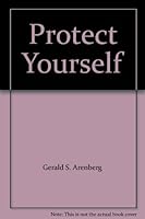 Protect Yourself B00176WJY6 Book Cover
