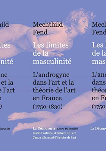 Les limites de la masculinité Les limites de la masculinité