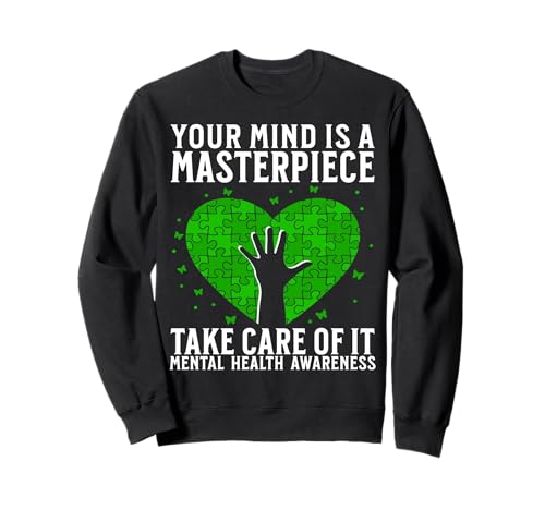 Mental Health Awareness Month Items Mental Health Gifts Sudadera