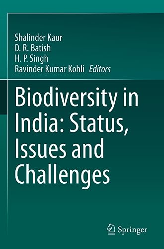Biodiversity in India: Status, Issues and Challenges