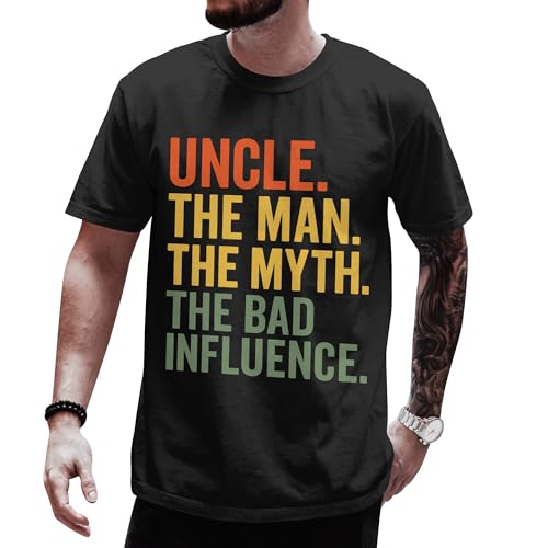 Uncle The Man The Myth The Bad Shirt - Funny Uncle Shirts for Men - Funcle Gifts for Fathers Day -...