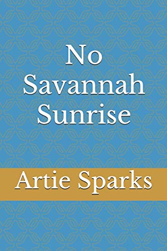 No Savannah Sunrise (Noir)