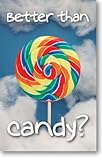 Better Than Candy? (Packet of 100, KJV)