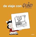 De viaje con Quino (Lumen Gráfica)