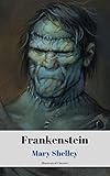  Frankenstein (Illustrated Classics) (English Edition)