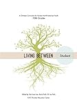 Living Between: A Christian Curriculum for Korean North American Youth