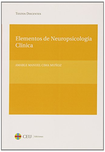 Elementos de neuropsicología clínica: 17 (Textos Docentes)
