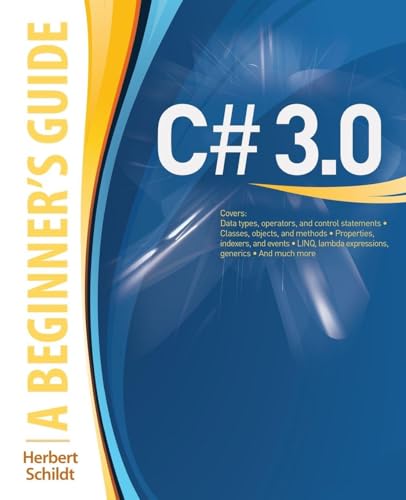 C# 3.0: A Beginner's Guide