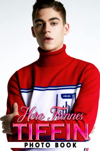 Hero Fiennes Tiffin Photo Book: Famous Actor Photograph Album For All Ages To Unleash The Creativity Energy