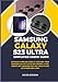Produktbild SAMSUNG GALAXY S23 ULTRA SIMPLIFIED USER'S GUIDE: DETAILED AND PRECISE GUIDE TO EXPLORE YOUR SAMSUNG GALAXY S23 ULTRA CAMERA, S-PEN, INSHOT APP, ... LOT MORE LIKE PRO (SAMSUNG GALAXY S23 SERIES)