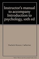 Instructor's Manual To Accompany Introduction To Psychology, 10th Ed 0155436910 Book Cover