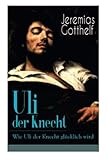 uli knecht gmbh stuttgart  Uli der Knecht - Wie Uli der Knecht glücklich wird: Ein Bildungsroman