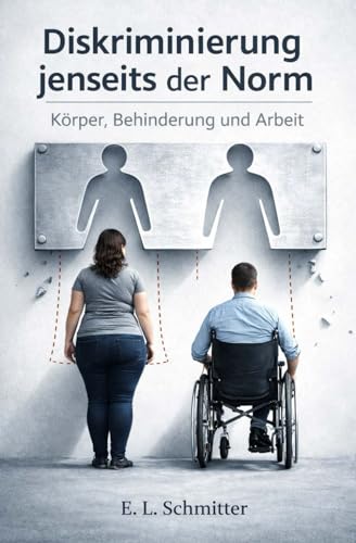 Diskriminierung jenseits der Norm