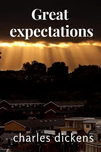Great expectations: British Classics Novel