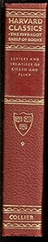Letters of Marcus Tullius Cicero and Letters of Gaius Plinius Caecilius Secundus: Part 9 Harvard Classics