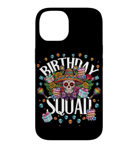 Birthday Squad Souls Day Of Dead Dia De Los Muertos ���L�V�J�� �X�}�z�P�[�X iPhone 14 �p