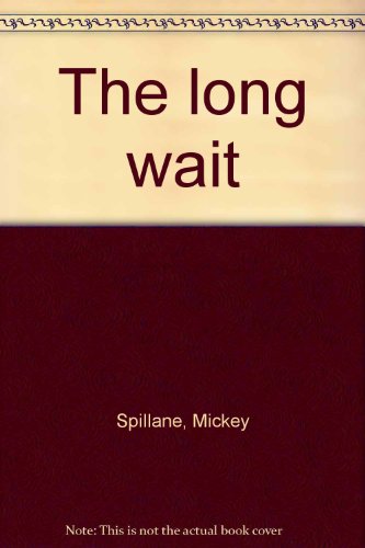 The long wait 055209708X Book Cover