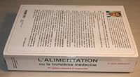L'Alimentation ou la troisième médecine ,quatrième édition 2868397026 Book Cover