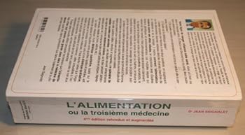 Paperback L'Alimentation ou la troisième médecine ,quatrième édition [German] Book