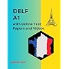 LIGHTUP TECHNOLOGIES DELF A1 French eBook (Beginner To Advanced)Complete Study Guide – Full Syllabus Coverage, Practice Exercises,Video Lectures,Interactive Quizzes(Email Delivery of eBook in 2 Hours)