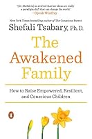 Algopix Similar Product 18 - The Awakened Family How to Raise