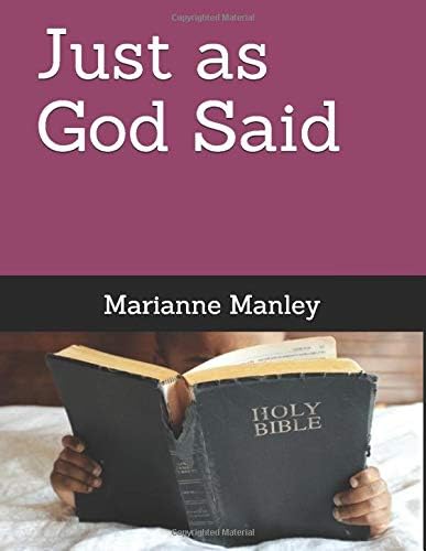 Just as God Said