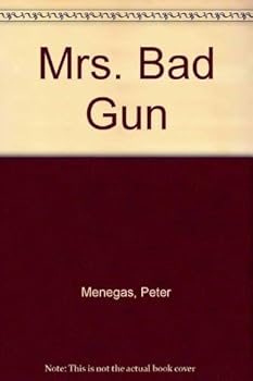 Paperback Mrs. Bad Gun Book