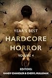 Year's Best Hardcore Horror Volume 4