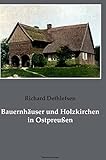 holzkirchen webcam  Bauernhäuser und Holzkirchen in Ostpreußen: Mit Unterstützung der Königlich Preuß. Staats-Regierung und des Provinzialverbandes Ostpreußen gesammelt, ... Berlin 1911 (Bau- und Kunstgeschichte)