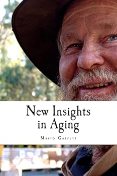 Hardcover New Insights in Aging: 500 words at a time Book
